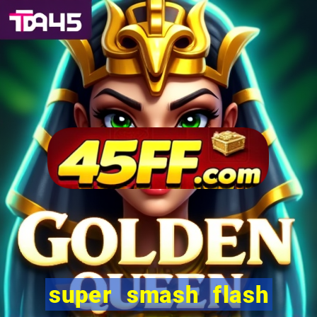 super smash flash 3 download